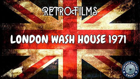 Retro Films London Wash house 1971.