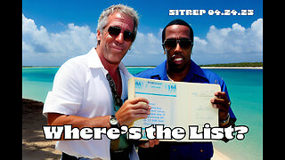 Where's the List - SITREP 04.24.25