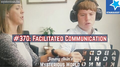 Facilitated Communication & Spelling to Communicate (Autism) - Jimmy Akin's Mysterious World
