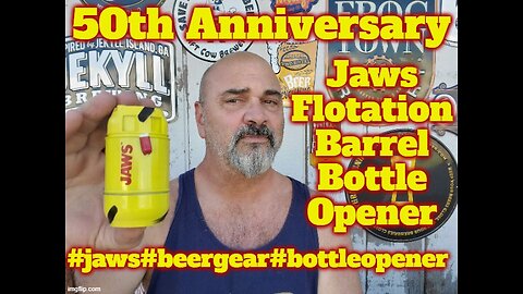 More Beer Swag: Jaws 50th Anniversary Floatation Barrel Bottle Opener