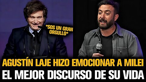AGUSTÍN LAJE HIZO EMOCIONAR A MILEI TRAS DAR EL MEJOR DISCURSO DE SU VIDA EN EL DERECHA FEST