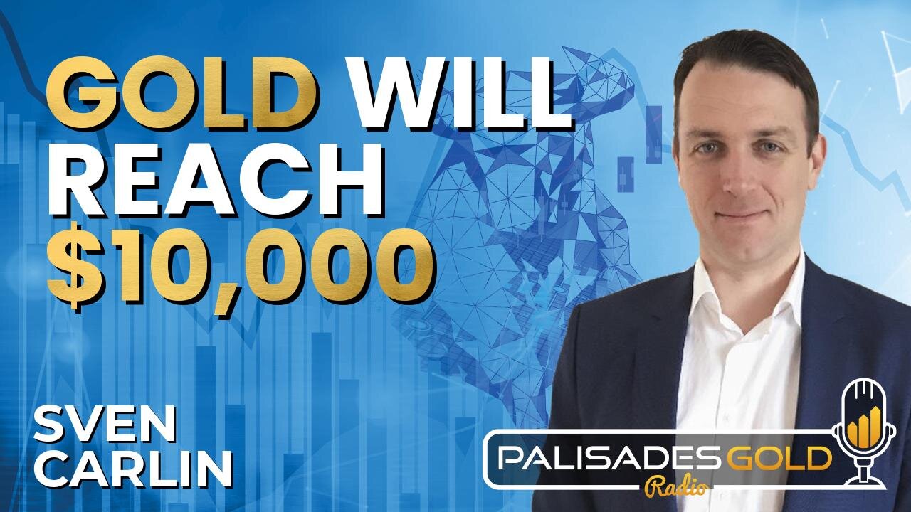Sven Carlin: Sven Carlin: The Case For $10,000 Gold, Oil & Gas, Agriculture, Iron Ore & More