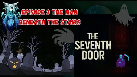 The Mirror Room – Episode 3 | The Seventh Door