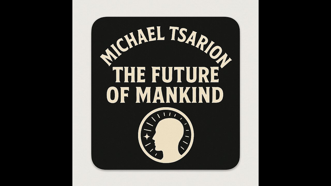 The Future of Mankind
