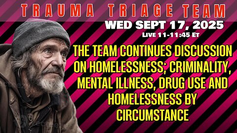 TRAUMA TRIAGE 09.17.2025