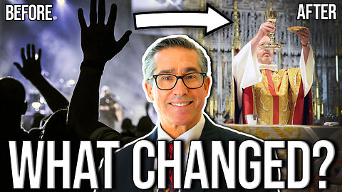 I LEFT Protestant Life for CATHOLICISM and Here's What Happened!