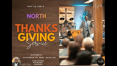 North Saturday Ep.78_ Thanksgiving At Midnight | Pastor Rich and Pastor Isaac Senfuka