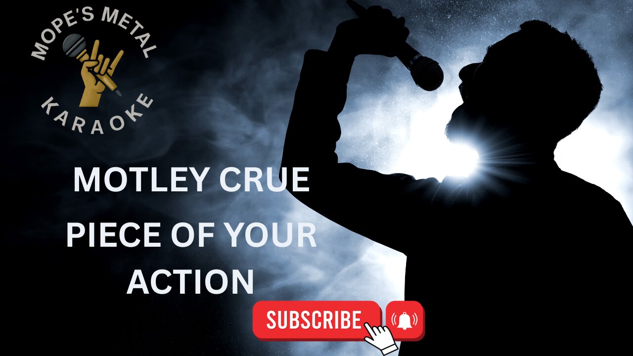 Motley Crue - Piece Of Your Action Karaoke