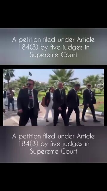 5 ISB HIGH COURT JUDGES FILED PETITION IN AC