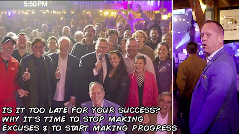 Is It Too Late for Your Success? Why It's Time to Stop Making Excuses & to Start Making Progress + Celebrating 5 Clay Clark Client Success Stories + Join Eric Trump At Clay Clark's Sept 25-26 Business Conference (53 Tix Remain)