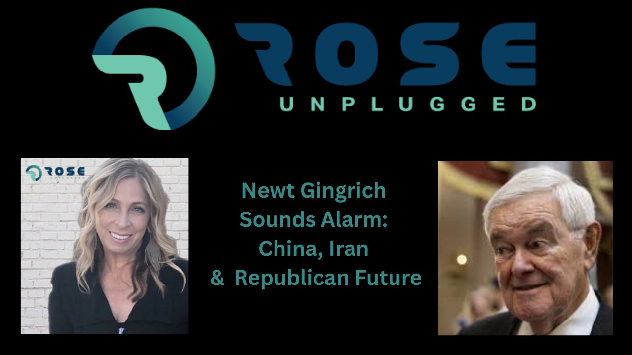 Newt Gingrich Sounds Alarm: China, Iran & Midterms
