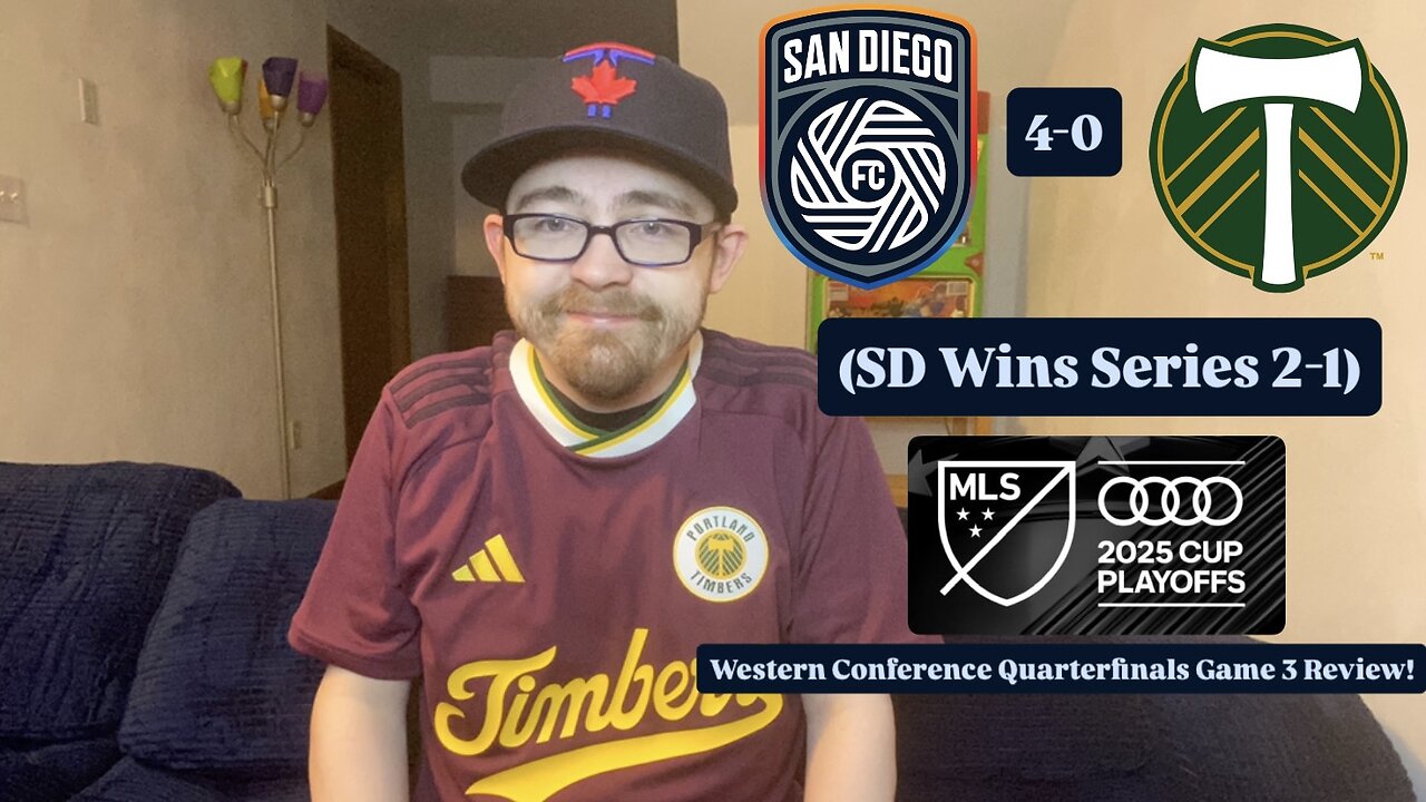 RSR7: San Diego FC 4-0 Portland Timbers FC 2025 MLS Cup Playoffs West Quarterfinals Game 3 Review!