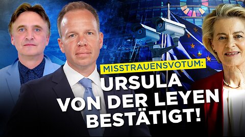 Misstrauensvotum abgeschmettert! Von der Leyen bestätigt! Weg frei für EU-Diktatur