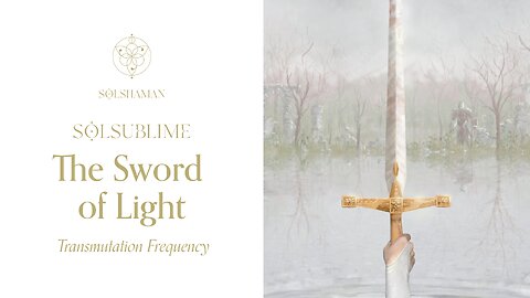 SolSublime | The Sword of Light