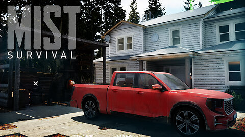 A Means To DRIVE Is A Means To SURVIVE! | MIST SURVIVAL