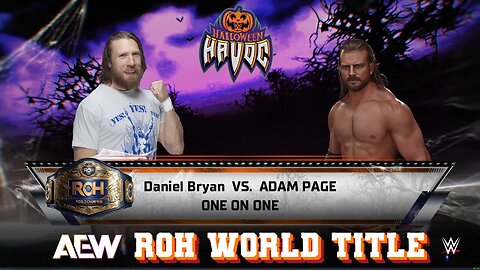 WWE 2k25 Daniel Bryan(c) vs Adam Page RohWorldTitle