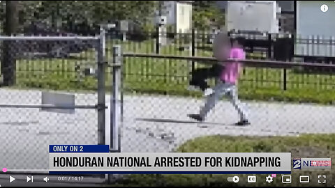 Illegal Migrant Honduras (physically picks up) and Snatches Chinese Girl For Sex Trafficking