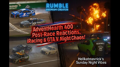 "AdventHealth 400 Post-Race Reactions, iRacing & GTA V Night Chaos!