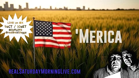 ‘Merica! - Saturday Morning Live! w/ Jeff Fisher & Brad Staggs 060725