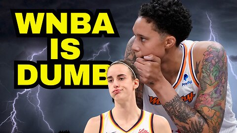 The WNBA Is Doomed By Its Own Wokeness