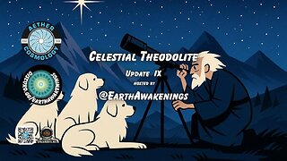 Celestial Theodolite Update IX
