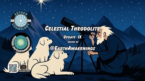 Celestial Theodolite Update IX