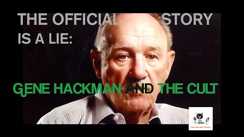 GENE HACKMAN & THE CULT