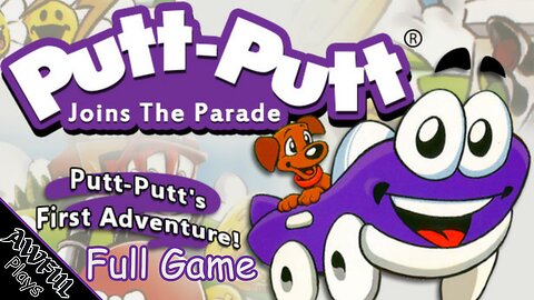 Awful Plays - Putt-Putt Joins the Parade [Full Game]