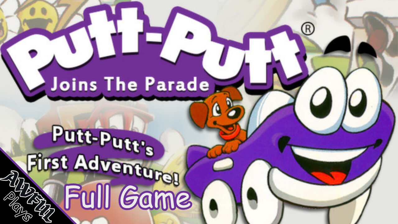 Awful Plays - Putt-Putt Joins the Parade [Full Game]