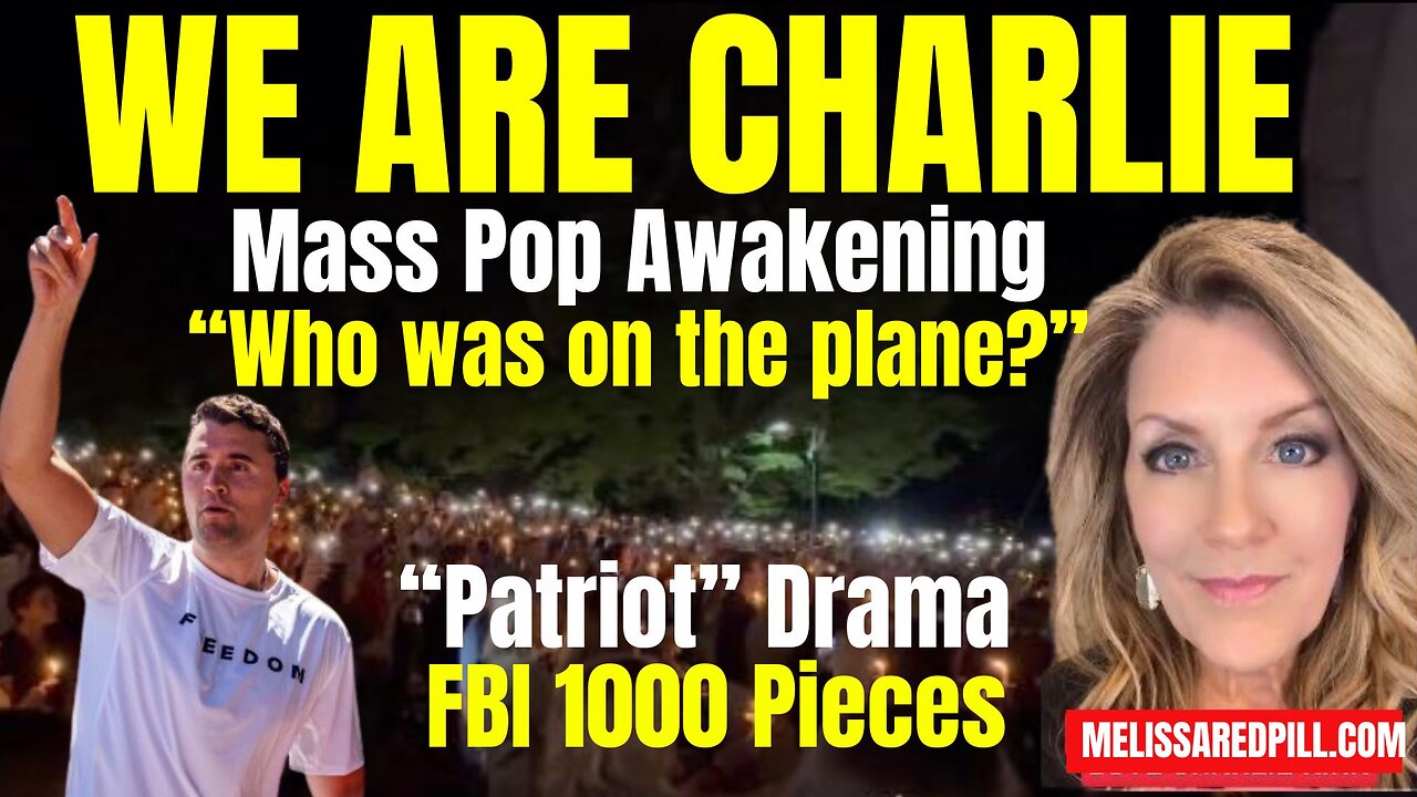We Are Charlie-Mass Awakening-Candace, 1000 Pieces Sunday 9-21-25 11 AM CST