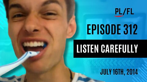 Past Liam - “Listen Carefully” - July 16th, 2014