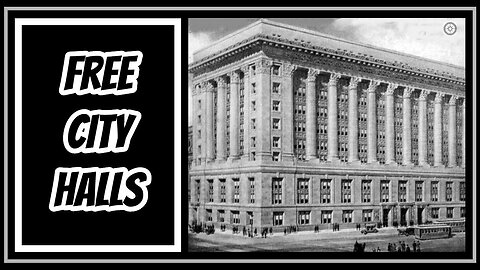 A Tale of Seven City Halls