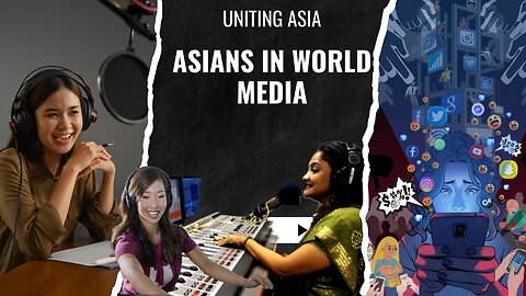 Asians misrepresentation in World media