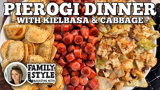 Pierogi Dinner with Kielbasa & Cabbage on the Blackstone Griddle