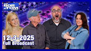 The Bob and Tom Show Dec 3, 2025