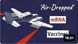 "Air-Dropped" mRNA Vaccines by Dr. Sam Bailey