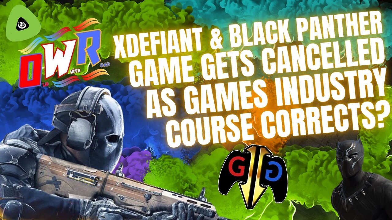 XDefiant & Black Panther Game Gets CANCELLED, As Games Industry Course Corrects