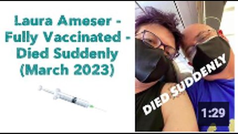 "Sudden Death of Fully Vaccinated Laura Ameser in March 2023"