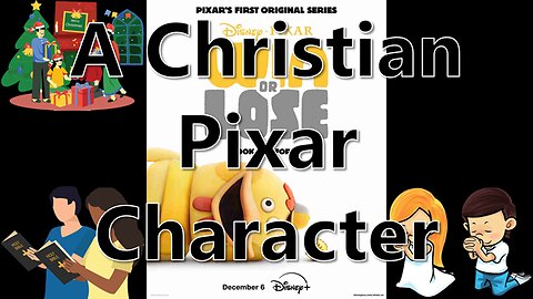 A Christian Pixar Character