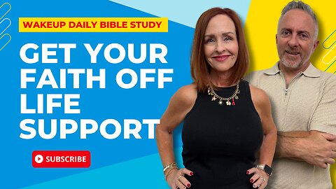 Get Your Faith Off Life Support