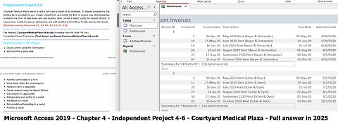 Access 2019 In Practice - Ch 4 Independent Project 4-6 - Courtyard Medical Plaza (Full answer 2025)