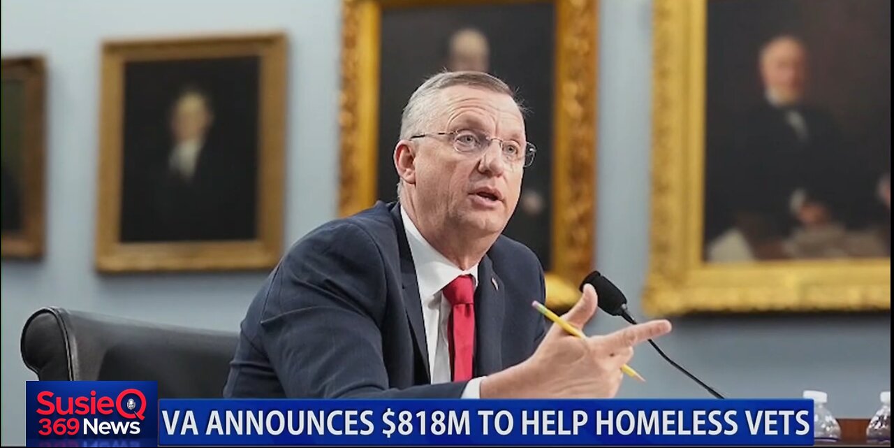 VA ANNOUNCES $818M TO HELP HOMELESS VETS