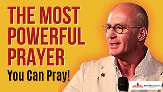 This May Be the MOST Powerful Prayer You Can Pray – EVER!