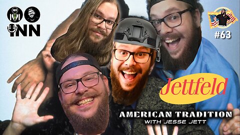 Jettfeld: A Show About Nothing | American Tradition w/ Jesse Jett #63 @jesse_jett @GetIndieNews