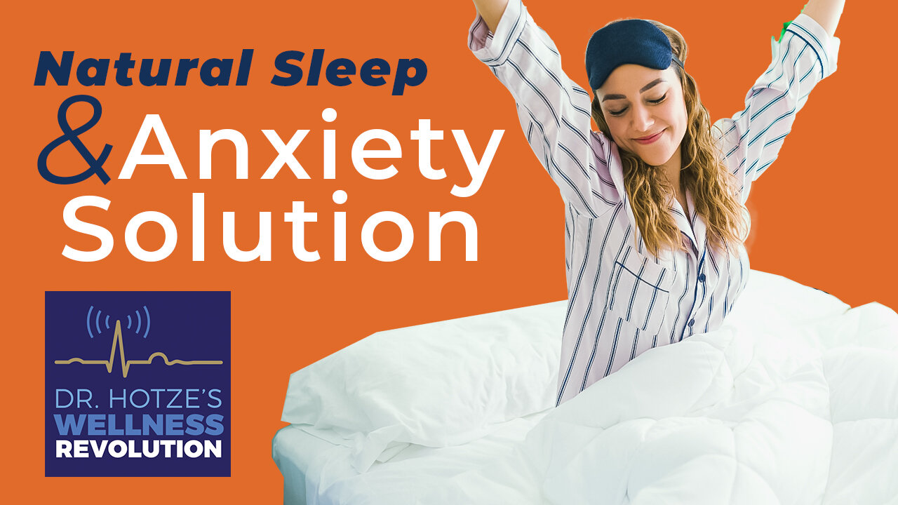 Natural Solutions for Anxiety and Sleep with Guest Blake Horelica