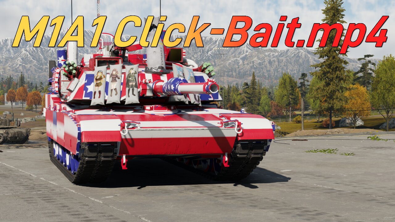 M1A1 Click-Bait.mp4