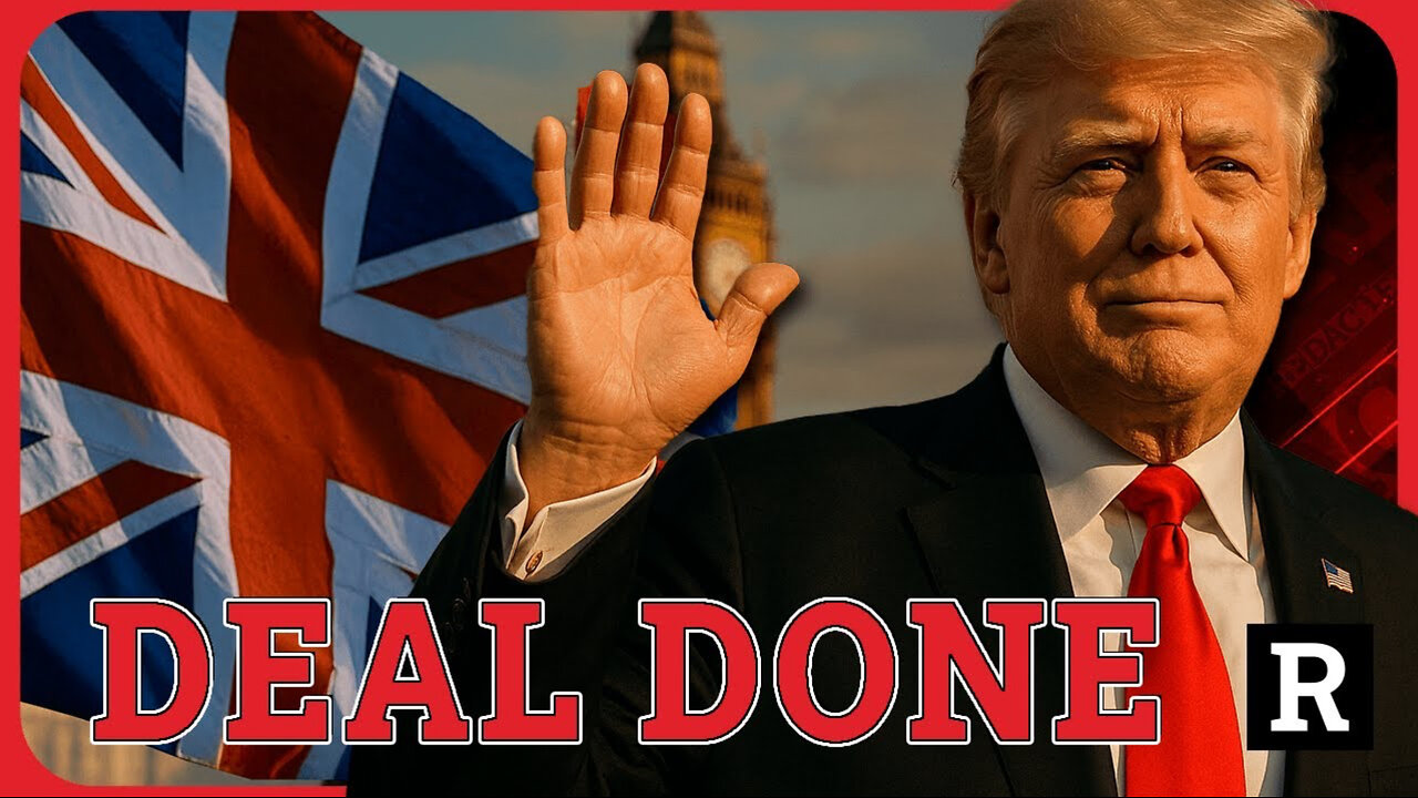 Trump’s U.K. Trade Deal: A Massive Blow to Globalists in the EU