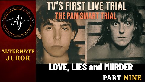 NH vs PAM SMART — Part 9 — TEEN Lover BILLY FLYNN Takes the STAND!! (Pt. 2)