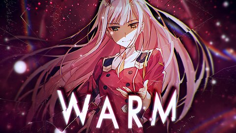 WARM AMV
