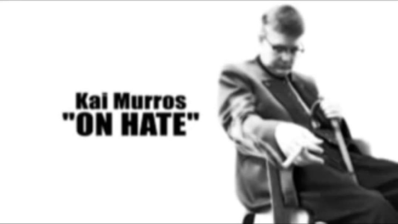 Kai Murros: Hate